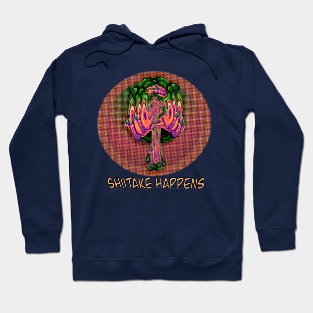 Shiitake Happens Hoodie by Zenferren